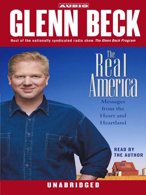 Title details for The Real America by Glenn Beck - Available